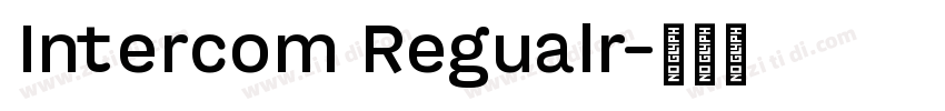 Intercom Regualr字体转换